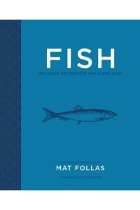 Fish Delicious Recipes for Fish & Shellfish