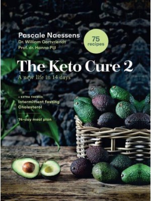 The Keto Cure 2 A New Life in 10 Days - Lannoo Publishers