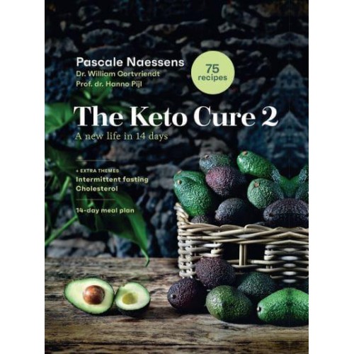 The Keto Cure 2 A New Life in 10 Days - Lannoo Publishers