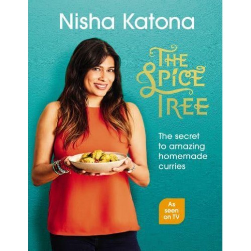 The Spice Tree The Secret to Amazing Homemade Curries