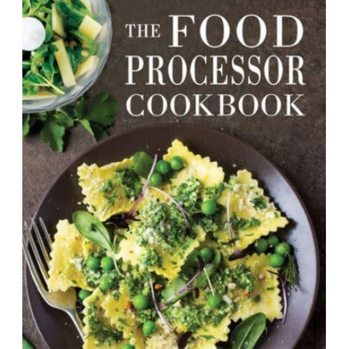 The Food Processor Cookbook