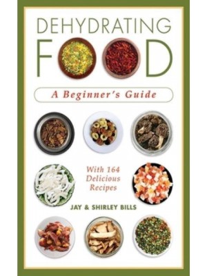 Dehydrating Food A Beginner's Guide