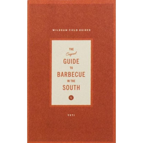 Wildsam Field Guides Southern Barbecue