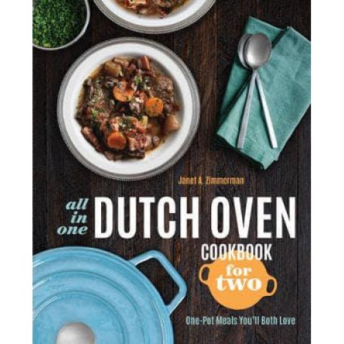 All-in-One Dutch Oven Cookbook for Two One-Pot Meals You'll Both Love