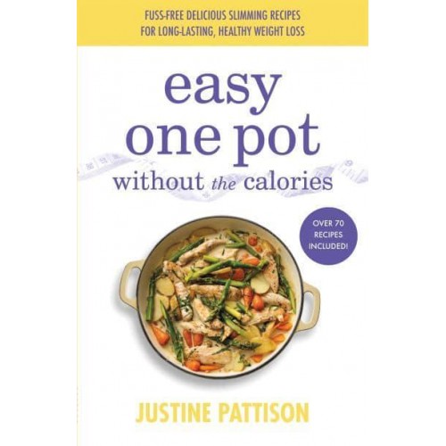 Easy One Pot Without the Calories