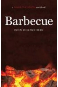 Barbecue - A Savor the South Cookbook