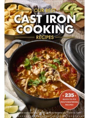 Our Best Cast Iron Cooking Recipes - Everyday Cookbook Collection