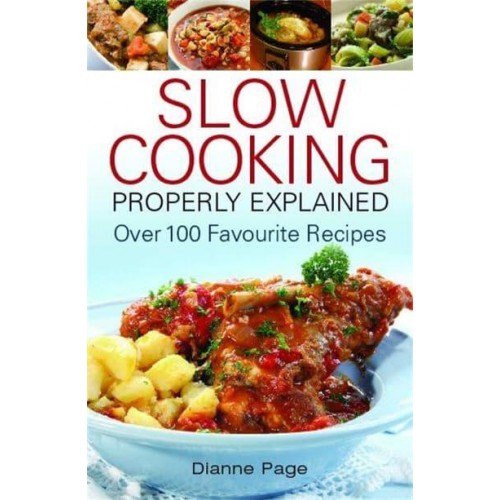 Slow Cooking Properly Explained With Recipes