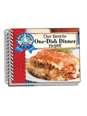 Our Favorite One-Dish Dinner Recipes - Our Favorite Recipes Collection