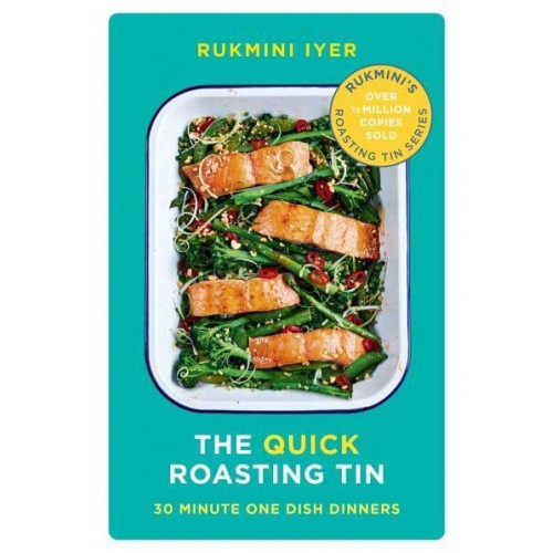 The Quick Roasting Tin 30 Minute One Dish Dinners