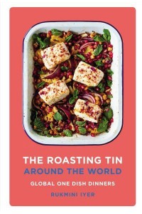 The Roasting Tin Around the World Global One Dish Dinners