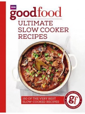 Ultimate Slow Cooker Recipes - Good Food