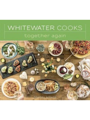 Whitewater Cooks Together Again