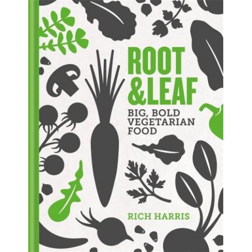 Root & Leaf Big, Bold Vegetarian Food
