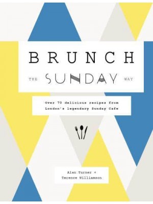 Brunch the Sunday Way