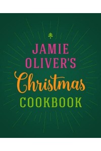 Jamie Oliver's Christmas Cookbook