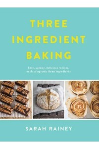 Three Ingredient Baking