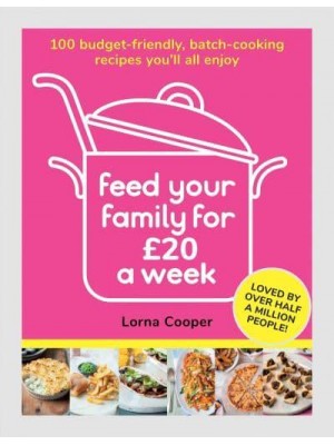 Feed Your Family for £20 a Week