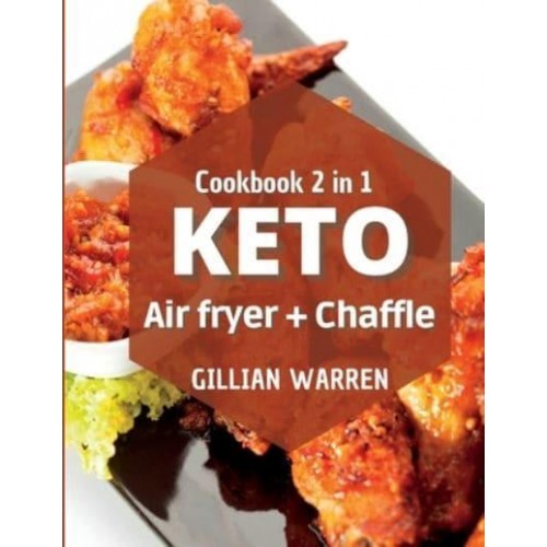 Cookbook 2 in 1: The ultimate guide with recipes for absolute beginners