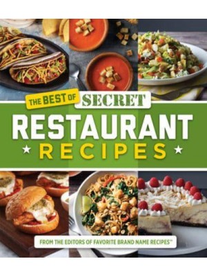 The Best of Secret Restaurant Recipes