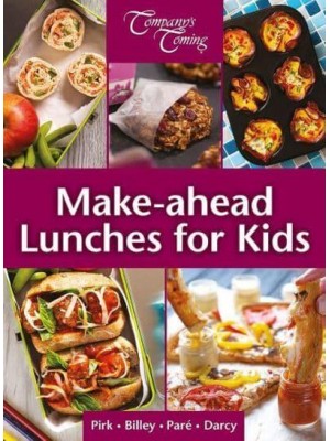 Make-Ahead Lunches for Kids