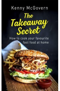 The Takeaway Secret - The Takeaway Secret