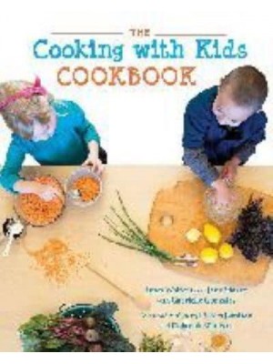 The Cooking With Kids Cookbook