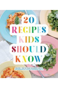 20 Recipes Kids Should Know