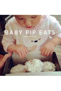 Baby Pip Eats