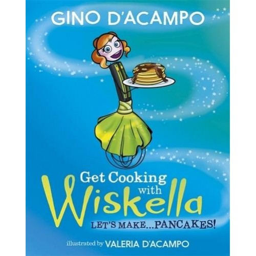 Get Cooking With Wiskella Let's Make...pancakes!