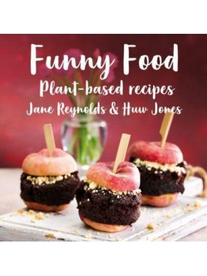 Funny Food Plant-Based Recipes