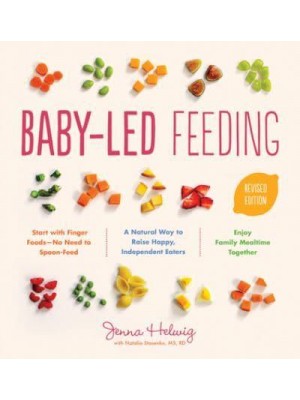 Baby-Led Feeding Revised Edition
