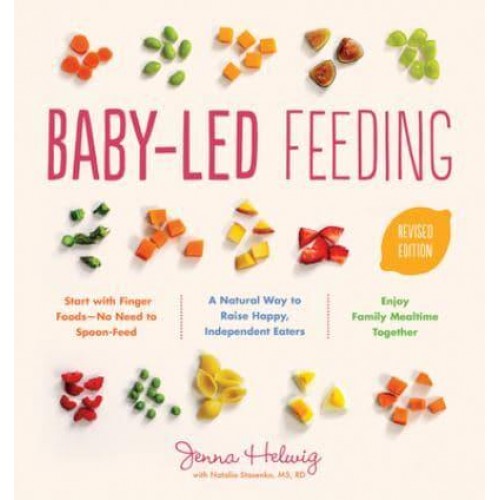 Baby-Led Feeding Revised Edition