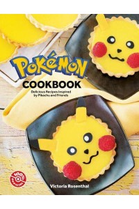 Pokemon: The Pokemon Cookbook Delicious Recipes Inspired by Pikachu and Friends