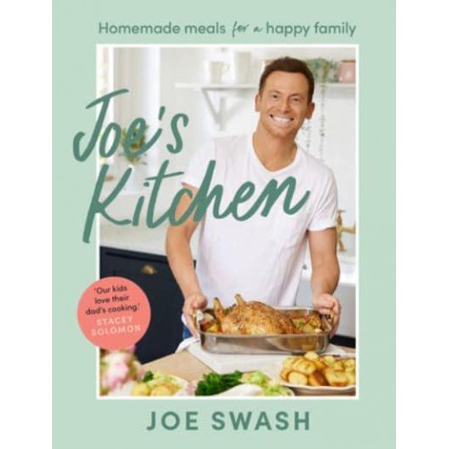 Joe's Kitchen Fantastic Food for a Happy Family