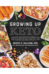 Growing Up Keto