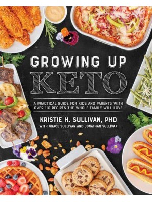 Growing Up Keto