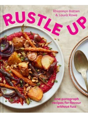 Rustle Up One-Paragraph Recipes for Flavour Without Fuss