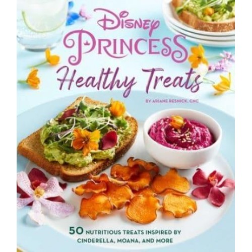 Disney Princess: Healthy Treats Cookbook (Kids Cookbook, Gifts for Disney Fans) - Disney Princess