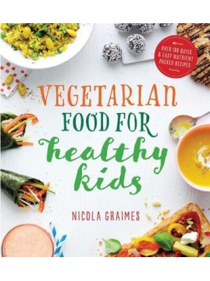 Vegetarian Food for Healthy Kids