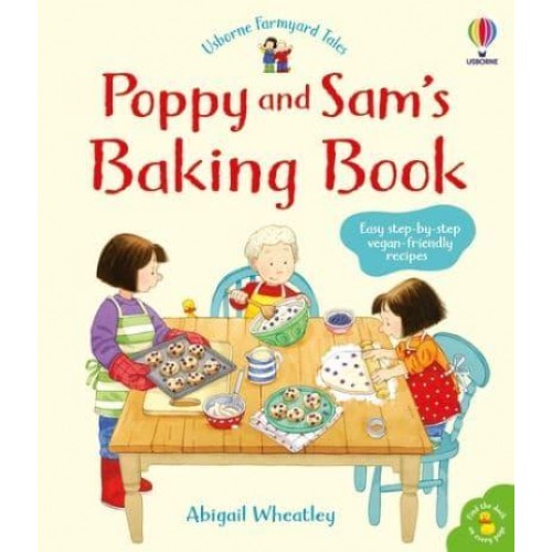 Poppy and Sam's Baking Book - Usborne Farmyard Tales