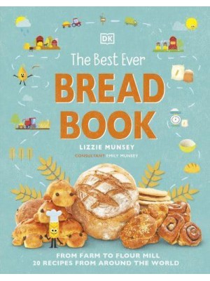 The Best Ever Bread Book - DK's Best Ever Cook Books