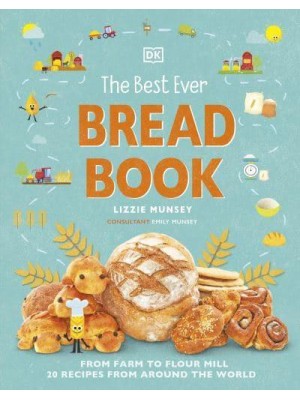 The Best Ever Bread Book - DK's Best Ever Cook Books