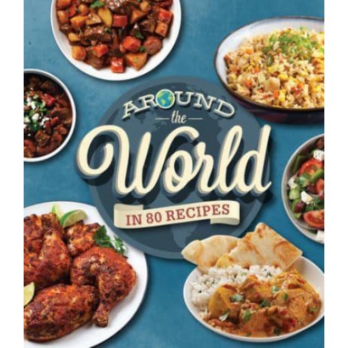 Around the World in 80 Recipes