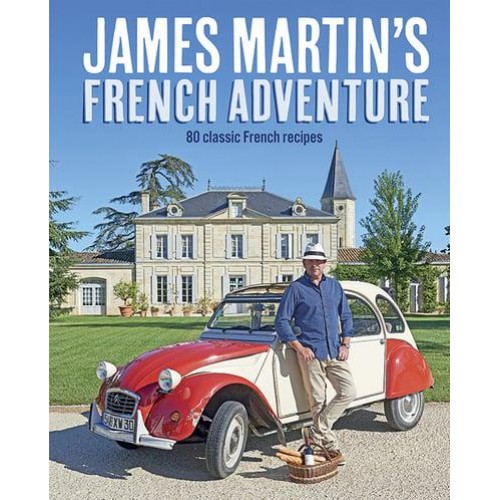 James Martin's French Adventure