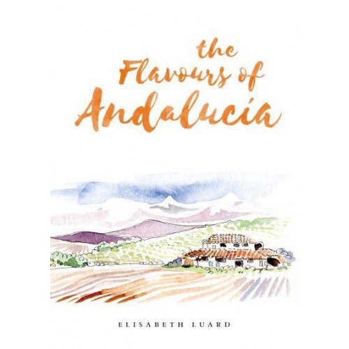 The Flavours of Andalucia