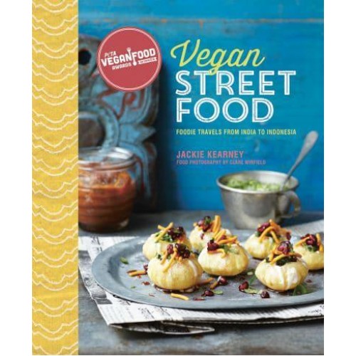 Vegan Street Food Foodie Travels from India to Indonesia