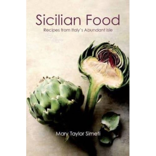 Sicilian Food Recipes from Italy's Abundant Isle