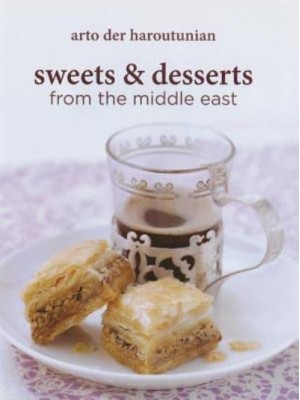 Sweets and Desserts from the Middle East