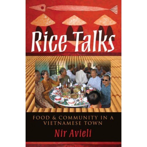 Rice Talks Food and Community in a Vietnamese Town